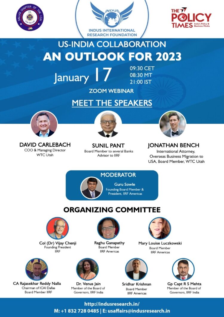IIRF WEBINAR/PANEL DISCUSSION ON – US INDIA COLLABORATION NEW OUTLOOK FOR 2023