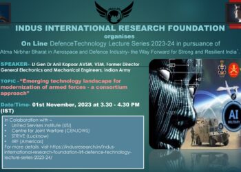 Indus International Research Foundation (IIRF) Defence Technology Lecture Series, 2023-24